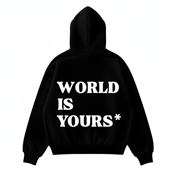 World Is Yours Hoodie