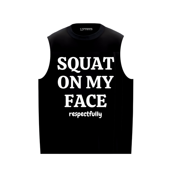 The Respectful Squatter
Tank top