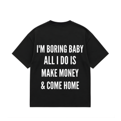 Boring Baby Tee