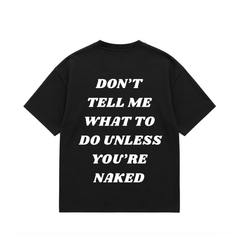 Naked Authority Tee
