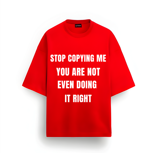 Stop Copying Me Red Tee