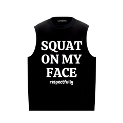 The Respectful Squatter
Tank top