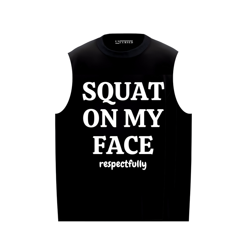 The Respectful Squatter
Tank top